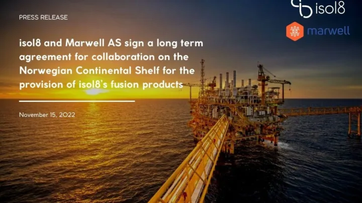 isol8 and Marwell join forces